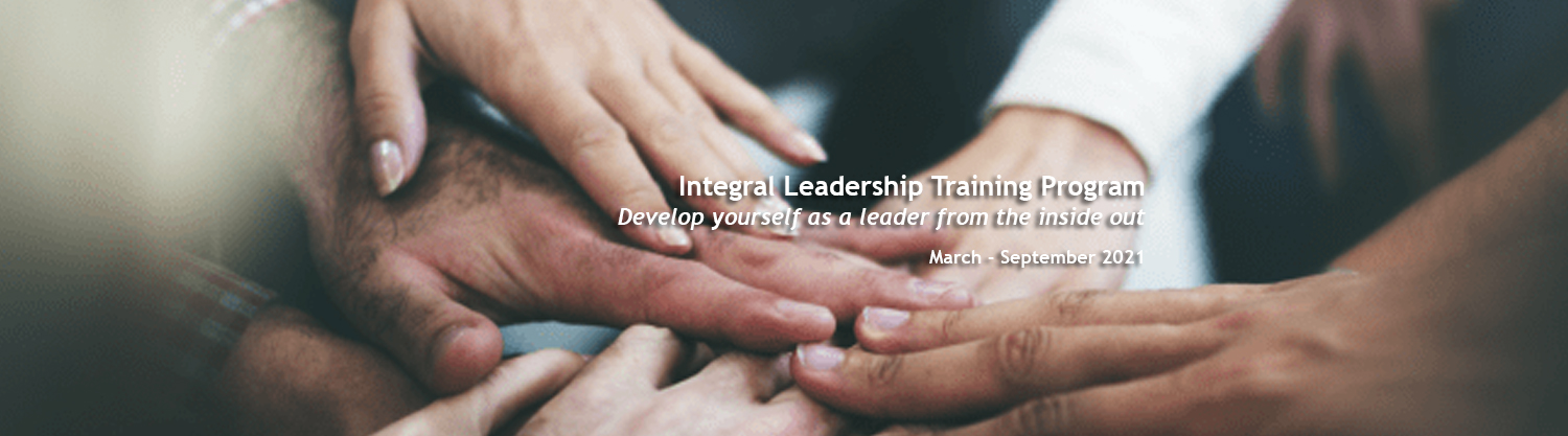 Integral Leadership Training Program Integral Transformative Practice