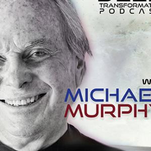 Michael Murphy – The Human Potential Movement Then & Now