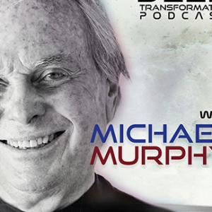 Michael Murphy – The Human Potential Movement Then & Now